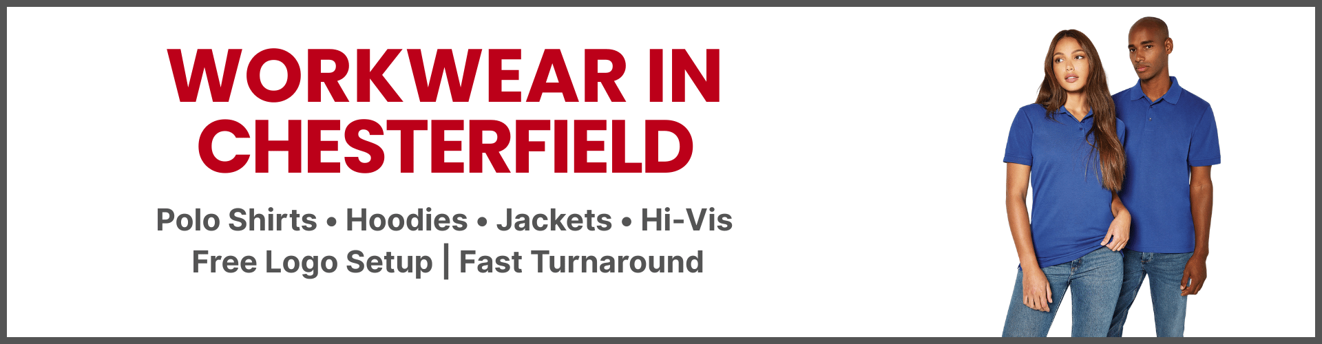 Workwear in Chesterfield – embroidered uniforms by Not Just T-Shirts